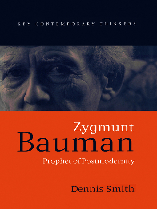 Title details for Zygmunt Bauman by Dennis Smith - Available